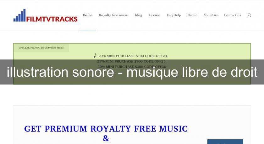 illustration sonore - musique libre de droit illustration sonore - musique libre de droit