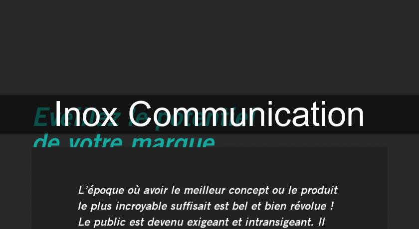Inox Communication Inox Communication
