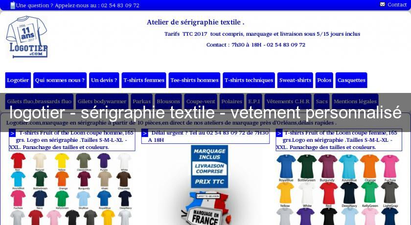 logotier - sérigraphie textile - vetement personnalisé logotier - sérigraphie textile - vetement personnalisé