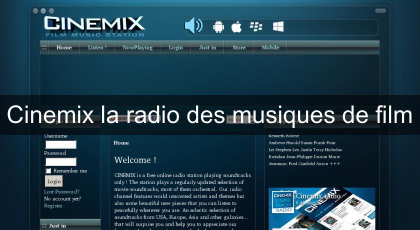 Cinemix la radio des musiques de film Cinemix la radio des musiques de film