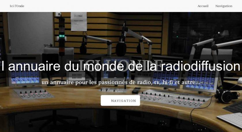 l'annuaire du monde de la radiodiffusion l'annuaire du monde de la radiodiffusion