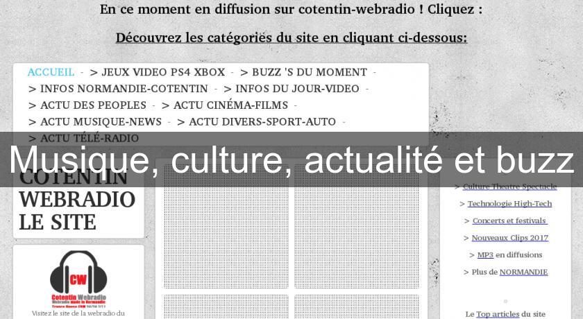 Musique, culture, actualité et buzz Musique, culture, actualité et buzz