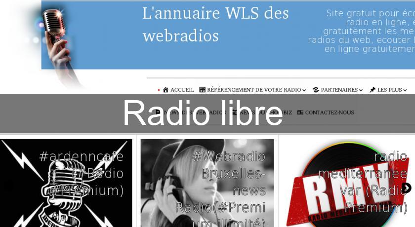 Radio libre Radio libre