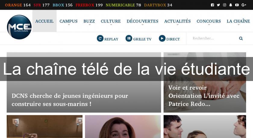 La chaîne télé de la vie étudiante La chaîne télé de la vie étudiante