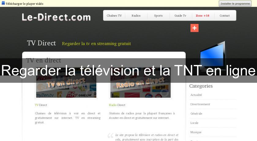 Regarder la télévision et la TNT en ligne Regarder la télévision et la TNT en ligne