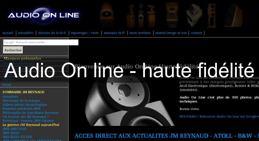 Audio On line - haute fidélité Audio On line - haute fidélité