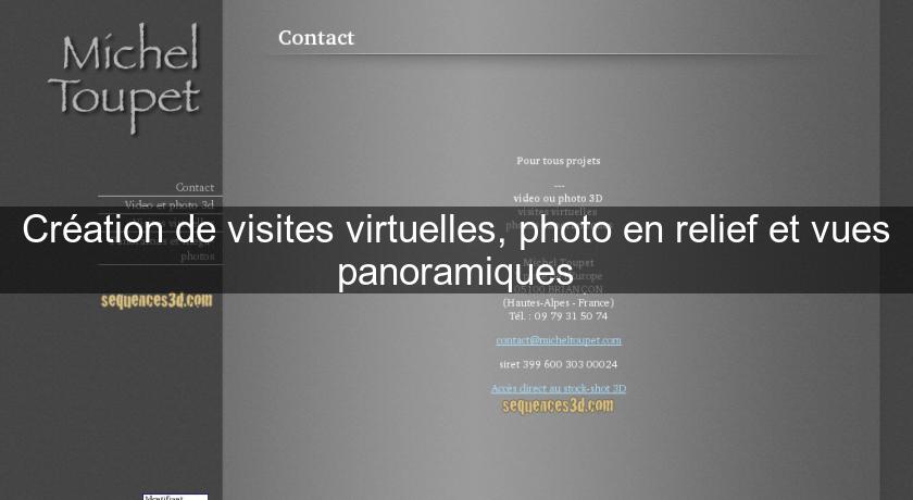 Création de visites virtuelles, photo en relief et vues panoramiques Création de visites virtuelles, photo en relief et vues panoramiques
