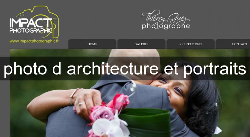 photo d'architecture et portraits photo d'architecture et portraits