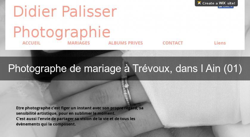 Photographe de mariage à Trévoux, dans l'Ain (01) Photographe de mariage à Trévoux, dans l'Ain (01)