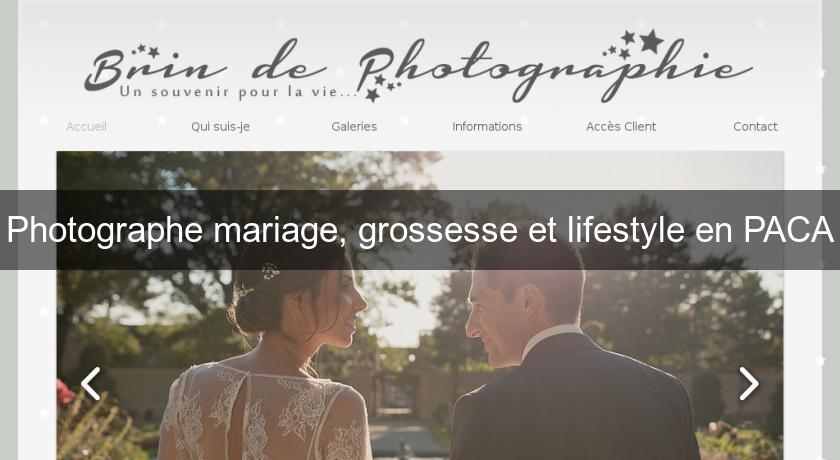 Photographe mariage, grossesse et lifestyle en PACA Photographe mariage, grossesse et lifestyle en PACA