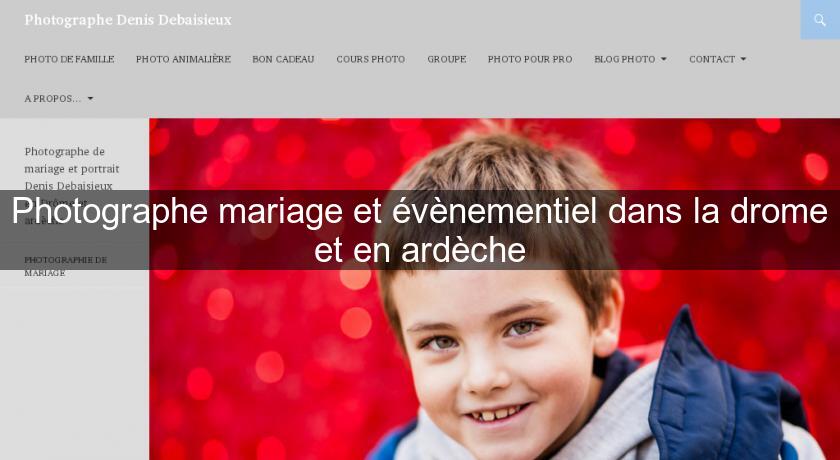 Photographe mariage et évènementiel dans la drome et en ardèche Photographe mariage et évènementiel dans la drome et en ardèche
