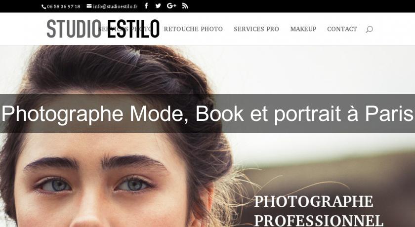 Photographe Mode, Book et portrait à Paris Photographe Mode, Book et portrait à Paris