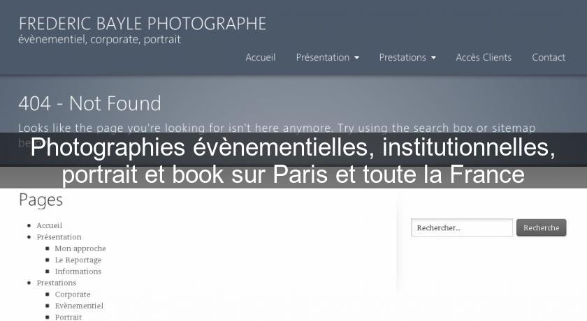 Photographies évènementielles, institutionnelles, portrait et book sur Paris et toute la France Photographies évènementielles, institutionnelles, portrait et book sur Paris et toute la France