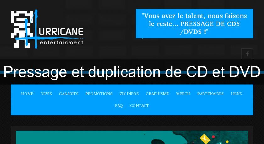 Pressage et duplication de CD et DVD Pressage et duplication de CD et DVD