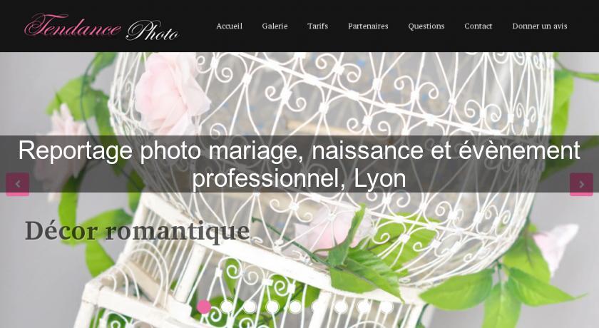 Reportage photo mariage, naissance et évènement professionnel, Lyon Reportage photo mariage, naissance et évènement professionnel, Lyon