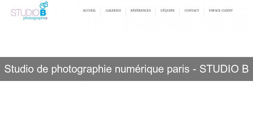 Studio de photographie numérique paris - STUDIO B Studio de photographie numérique paris - STUDIO B