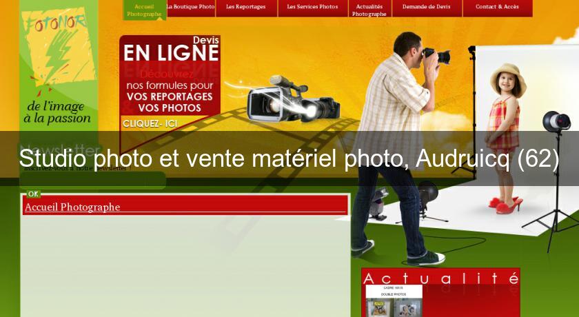 Studio photo et vente matériel photo, Audruicq (62) Studio photo et vente matériel photo, Audruicq (62)