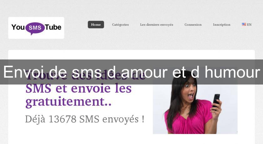 Envoi de sms d'amour et d'humour Envoi de sms d'amour et d'humour