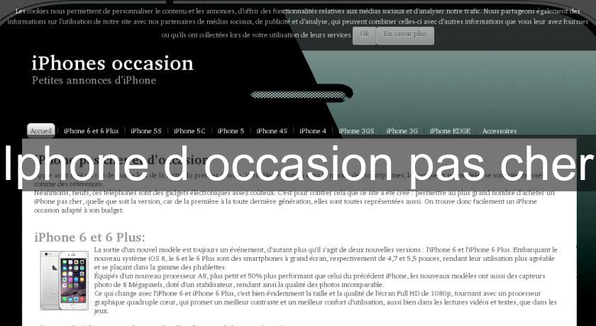 Iphone d'occasion pas cher Iphone d'occasion pas cher