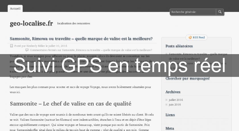 Suivi GPS en temps réel Suivi GPS en temps réel