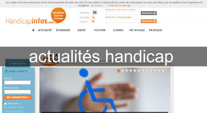 actualités handicap actualités handicap