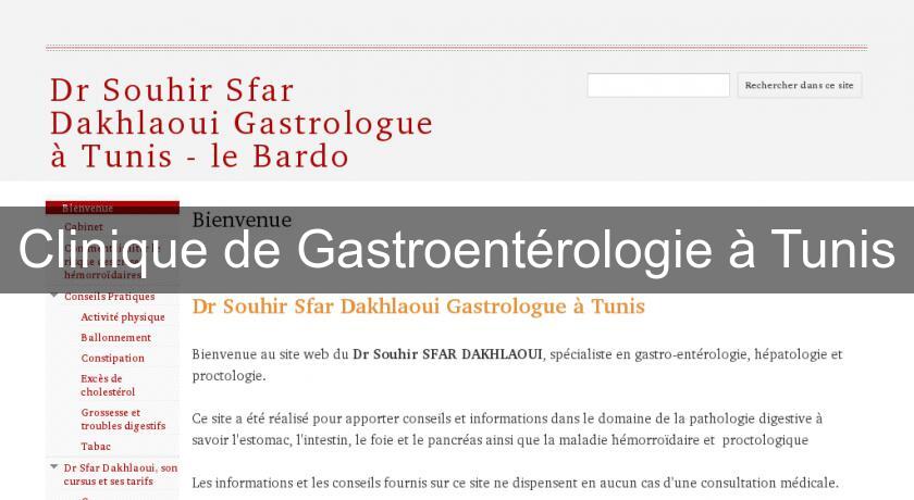 Clinique de Gastroentérologie à Tunis Clinique de Gastroentérologie à Tunis