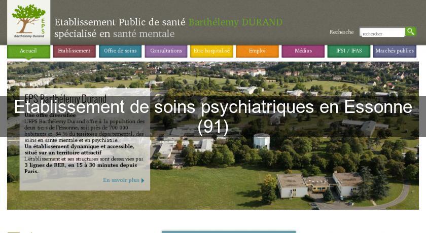 Etablissement de soins psychiatriques en Essonne (91) Etablissement de soins psychiatriques en Essonne (91)