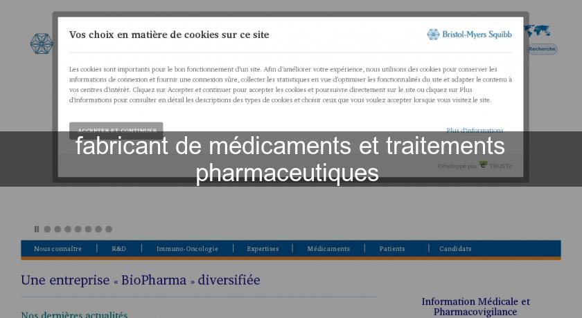 fabricant de médicaments et traitements pharmaceutiques fabricant de médicaments et traitements pharmaceutiques