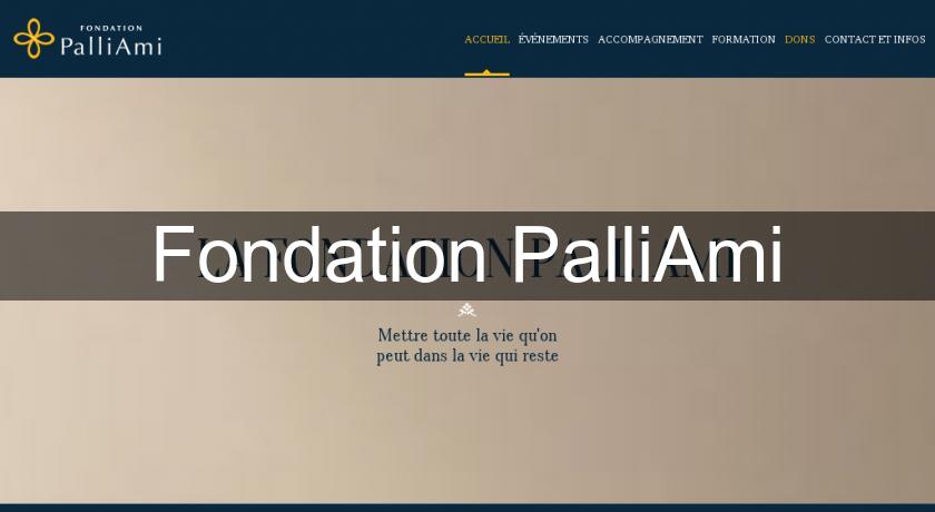 Fondation PalliAmi Fondation PalliAmi