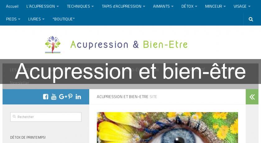 Acupression et bien-être Acupression et bien-être