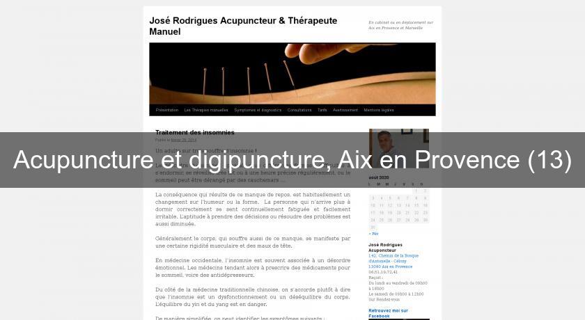 Acupuncture et digipuncture, Aix en Provence (13) Acupuncture et digipuncture, Aix en Provence (13)