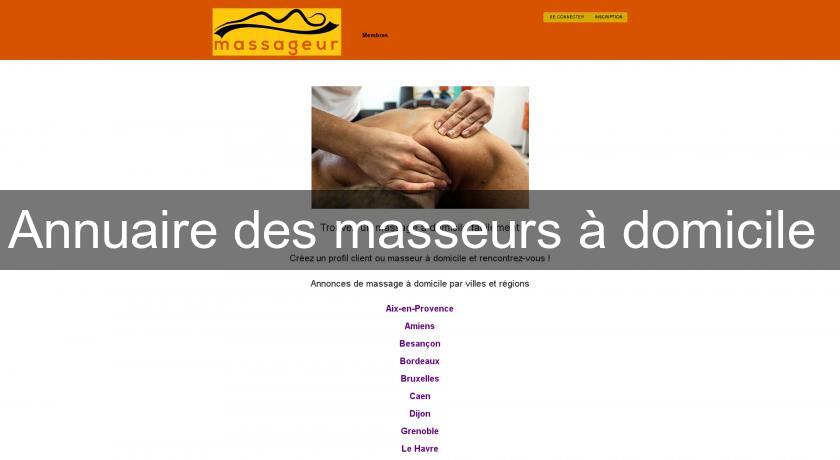 Annuaire des masseurs à domicile Annuaire des masseurs à domicile