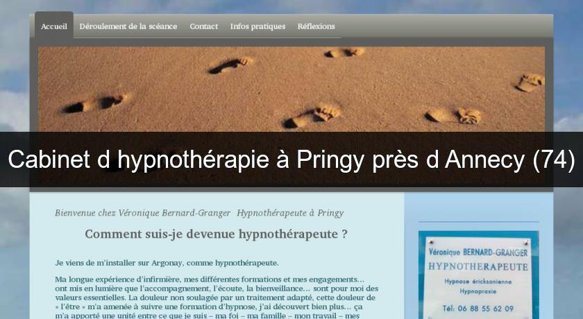 Cabinet d'hypnothérapie à Pringy près d'Annecy (74) Cabinet d'hypnothérapie à Pringy près d'Annecy (74)