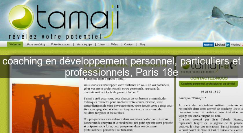 coaching en développement personnel, particuliers et professionnels, Paris 18e coaching en développement personnel, particuliers et professionnels, Paris 18e