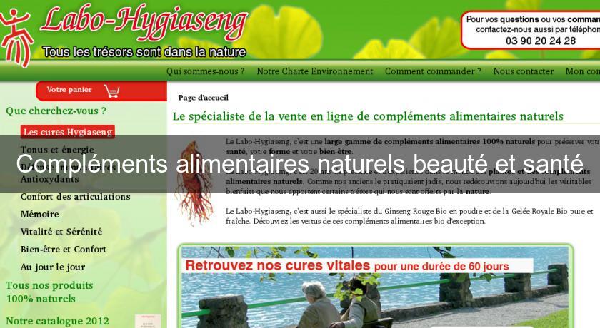 Compléments alimentaires naturels beauté et santé Compléments alimentaires naturels beauté et santé