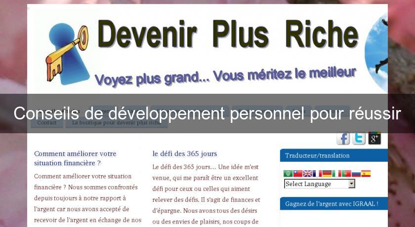 Conseils de développement personnel pour réussir Conseils de développement personnel pour réussir