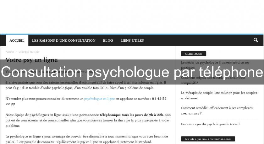 Consultation psychologue par téléphone Consultation psychologue par téléphone