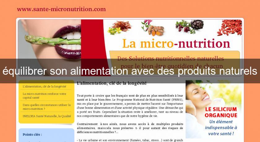 équilibrer son alimentation avec des produits naturels équilibrer son alimentation avec des produits naturels