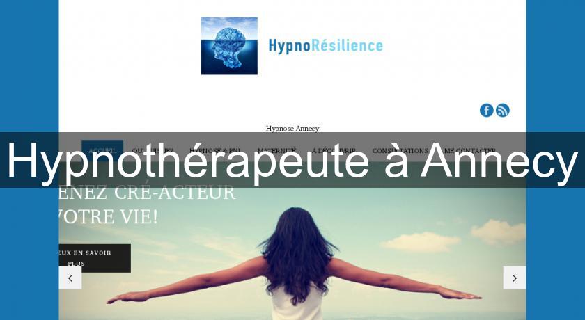 Hypnothérapeute à Annecy Hypnothérapeute à Annecy