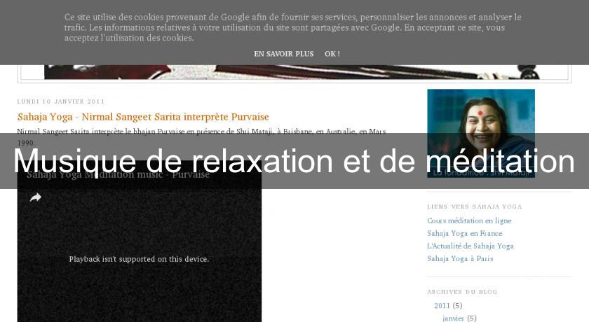 Musique de relaxation et de méditation Musique de relaxation et de méditation