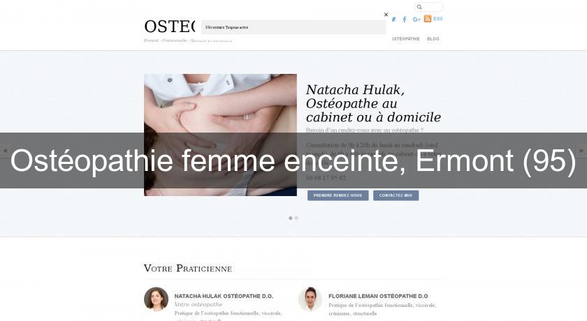 Ostéopathie femme enceinte, Ermont (95) Ostéopathie femme enceinte, Ermont (95)