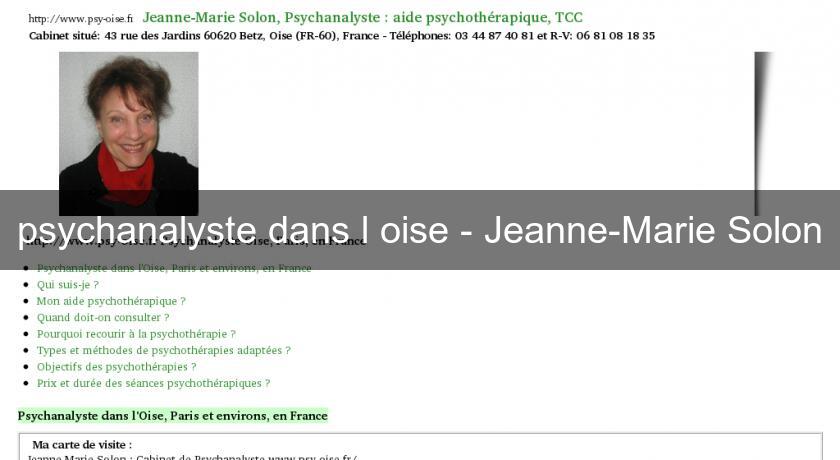 psychanalyste dans l'oise - Jeanne-Marie Solon psychanalyste dans l'oise - Jeanne-Marie Solon