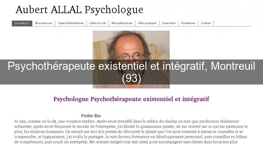 Psychothérapeute existentiel et intégratif, Montreuil (93) Psychothérapeute existentiel et intégratif, Montreuil (93)