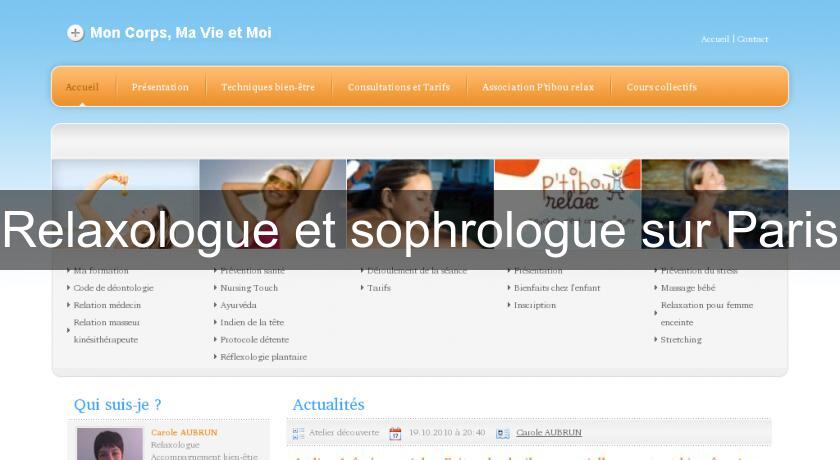 Relaxologue et sophrologue sur Paris Relaxologue et sophrologue sur Paris