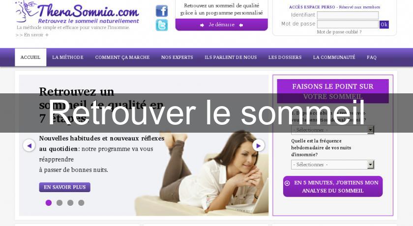 Retrouver le sommeil Retrouver le sommeil