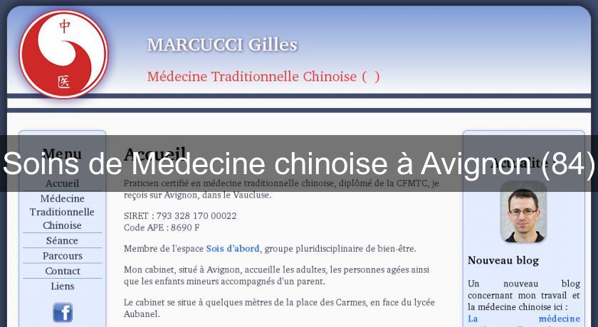 Soins de Médecine chinoise à Avignon (84) Soins de Médecine chinoise à Avignon (84)
