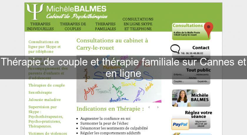 Thérapie de couple et thérapie familiale sur Cannes et en ligne Thérapie de couple et thérapie familiale sur Cannes et en ligne