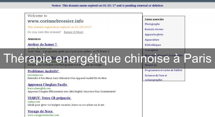 Thérapie energétique chinoise à Paris Thérapie energétique chinoise à Paris