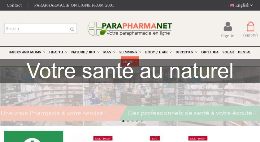 Votre santé au naturel Votre santé au naturel