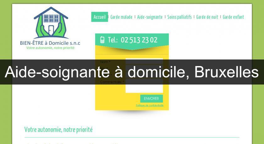 Aide-soignante à domicile, Bruxelles Aide-soignante à domicile, Bruxelles